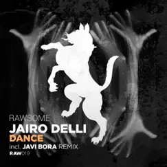 Dance - Single by Jairo Delli album reviews, ratings, credits
