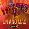 Un Año Más (En Vivo) - Single album lyrics, reviews, download