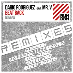 Beat Back (Remixes) [feat. Mr. V] - EP by Dario Rodriguez album reviews, ratings, credits