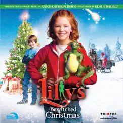 Lilly's Bewitched Christmas (Original Motion Picture Soundtrack) by Anne-Kathrin Dern album reviews, ratings, credits