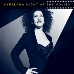 Night at the Movies by Svetlana album reviews, ratings, credits