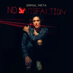 No Satisfaction - Single by Ermal Meta album reviews, ratings, credits