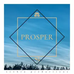 Prosper - Single by Seehra Brothers album reviews, ratings, credits