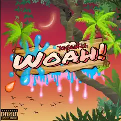Woah - Single by JaySeaRich album reviews, ratings, credits