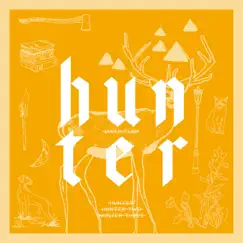 Hunter (Trilogy) Song Lyrics