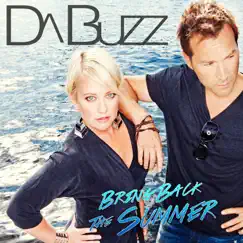 Bring Back the Summer - EP by Da Buzz album reviews, ratings, credits