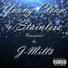 Young Clean & Stainless - Single album lyrics, reviews, download