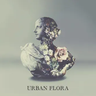 Urban Flora by Alina Baraz & Galimatias album download