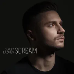 Scream (Karaoke Version) - Single by Sergey Lazarev album reviews, ratings, credits