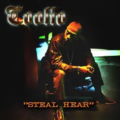 Steal Hear by Coolio album reviews, ratings, credits