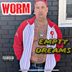 Empty Dreams - Single by Worm album reviews, ratings, credits