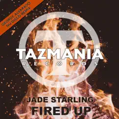 Fired Up - Single by Jade Starling album reviews, ratings, credits