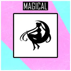 Magical - Single by Nigirin album reviews, ratings, credits