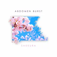 Sakkura 2016 (Remastered) - EP by Abdomen Burst album reviews, ratings, credits