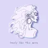 Lonely Like This Moon - Single album lyrics, reviews, download