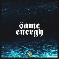 Same Energy Song Lyrics