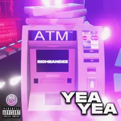 Yea Yea - Single by Richbandzz album reviews, ratings, credits