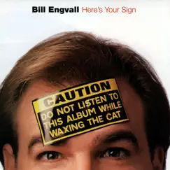 Here's Your Sign by Bill Engvall album reviews, ratings, credits