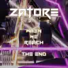 When We Reach the End - Single album lyrics, reviews, download
