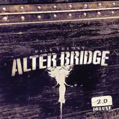 Walk the Sky 2.0 (Deluxe) by Alter Bridge album reviews, ratings, credits