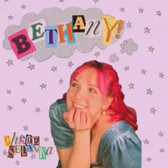Bethany! - Single by Chloe Selavka album reviews, ratings, credits