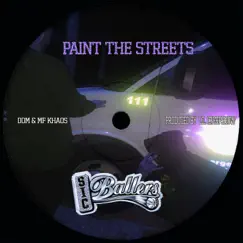 Paint the Streets (feat. Dom & Lil Creepshow) Song Lyrics