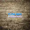Flow Nike - Single album lyrics, reviews, download
