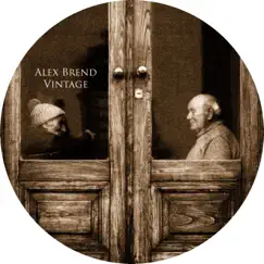Vintage - Single by Alex Brend album reviews, ratings, credits