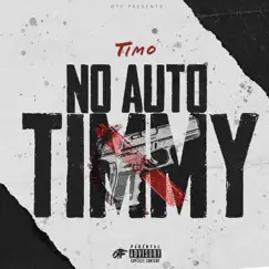 No Auto Timmy Song Lyrics