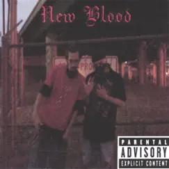 New Blood by Blood Brothaz album reviews, ratings, credits