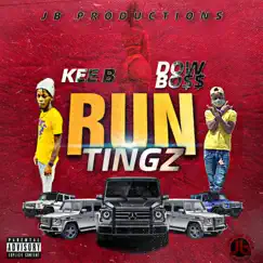 Run Tingz (feat. Dow Bo$$) Song Lyrics