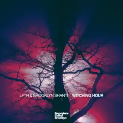 Witching Hour - Single by Love from the Heart & Brooklyn Shanti album reviews, ratings, credits