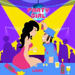 Party Girl - Single by Linsi album reviews, ratings, credits