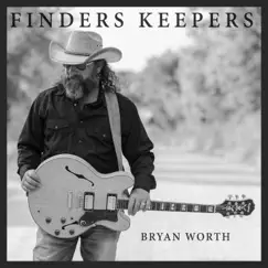 Finders Keepers by Bryan Worth album reviews, ratings, credits