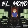 El Mono - Single album lyrics, reviews, download