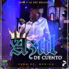 Azul de Cuento - Single album lyrics, reviews, download