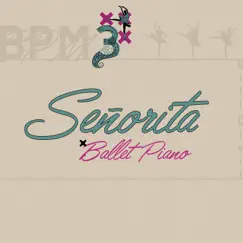 Señorita (Ballet Piano) - Single by Gill Civil album reviews, ratings, credits