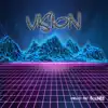Vision (Instrumental) - Single album lyrics, reviews, download