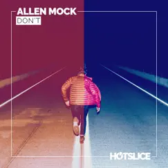 Don't - Single by Allen Mock album reviews, ratings, credits