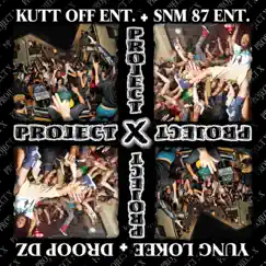 Project X: The Wurk Files by Droop Dz album reviews, ratings, credits