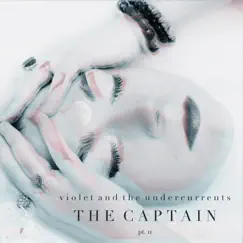 The Captain, Pt. II Song Lyrics