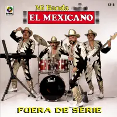 Mi Banda El Mexicano Song Lyrics