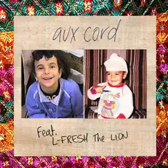 Aux Cord (feat. L-FRESH the LION) [Remix] - Single by Nardean album reviews, ratings, credits