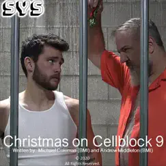 Christmas on Cellblock 9 - Single by See Your Shadow Songwriting album reviews, ratings, credits