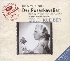 R. Strauss: Der Rosenkavalier, Op. 59 by Erich Kleiber, Ludwig Weber, Maria Reining, Sena Jurinac, Vienna Philharmonic & Chorus of the Vienna State Opera album reviews, ratings, credits