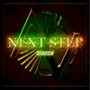 Next Step - Single album lyrics, reviews, download