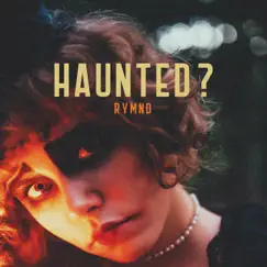 Haunted - Single by Rymnd album reviews, ratings, credits