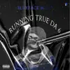 Running Thru 6 - Single album lyrics, reviews, download
