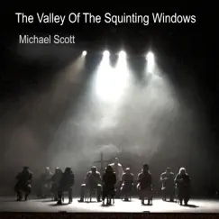 The Valley of the Squinting Windows by Michael Scott album reviews, ratings, credits