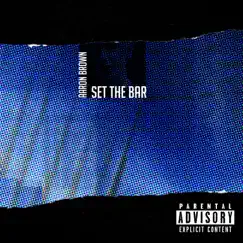 Set the Bar Song Lyrics